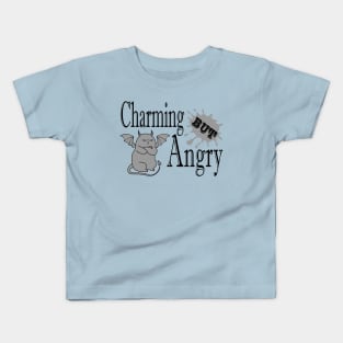 Charming but angry little devil cat funny quote Kids T-Shirt